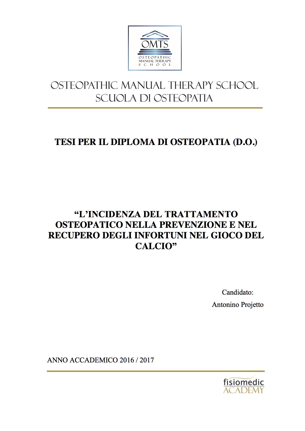 Antonino Projetto Tesi Diploma Osteopatia 2017